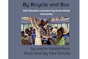 By Bicycle and Bus