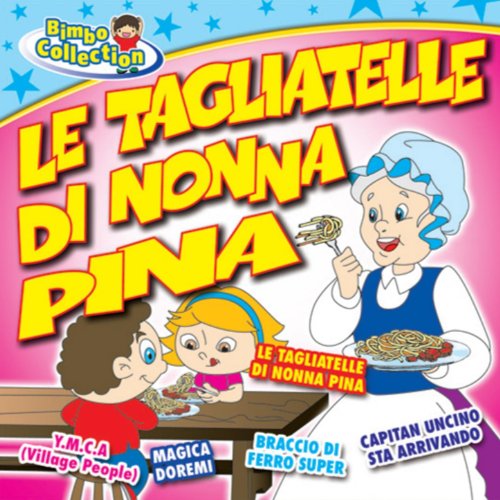 Testo Canzone Le Tagliatelle Di Nonna Pina Zuppa ricetta Le tagliatelle di nonna pina