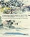 The Drawing Projects: An Exploration of the Language of Drawing
