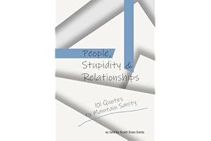 People, Stupidity & Relationships