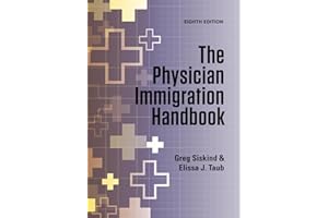 The Physician Immigration Handbook