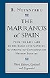 The Marranos of Spain: From the Late 14th to the Early 16th Century, According to Contemporary Hebrew Sources, Third Edition