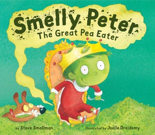 Smelly Peter: The Great Pea Eater