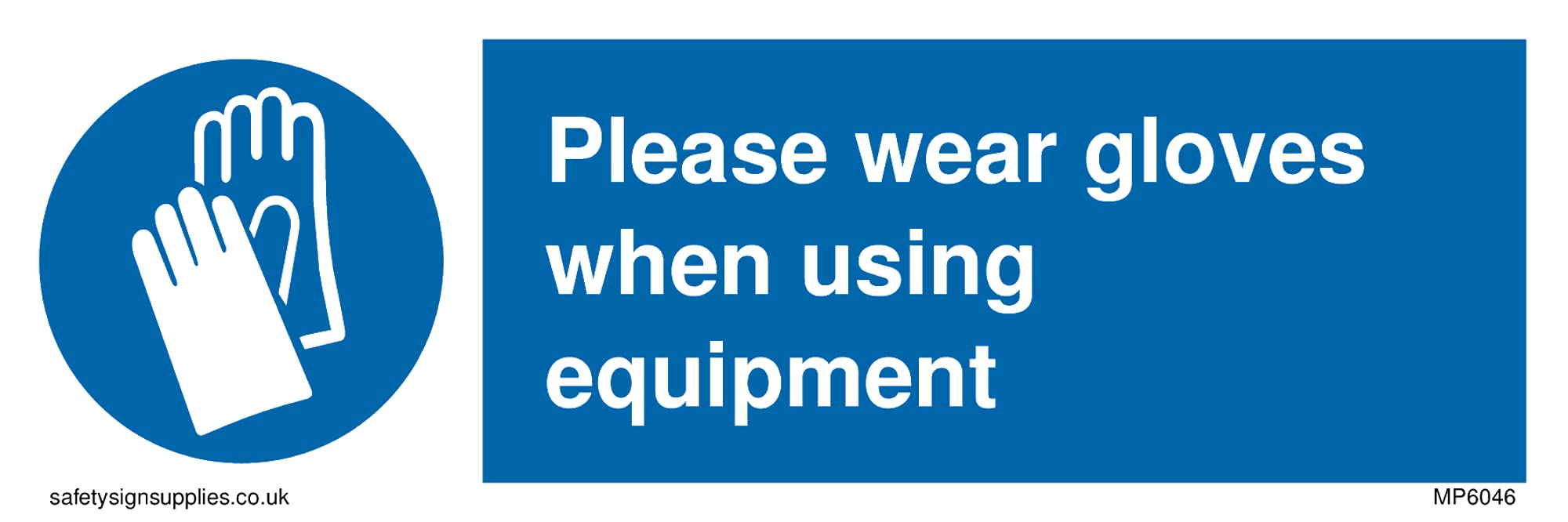 Pack of five - Please wear gloves when using equipment mandatory protective gloves symbol Sign - 150x50mm - L1...