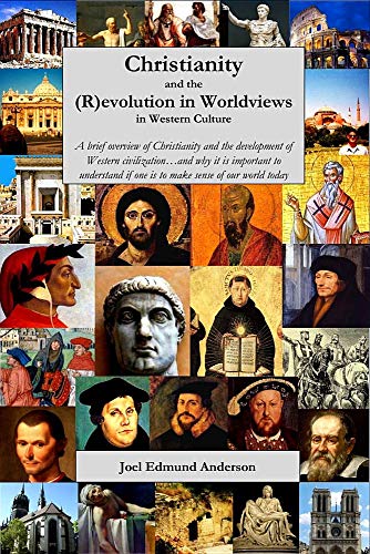 Book Christianity and the (R)evolution in Worldviews in Western Culture K.I.N.D.L.E
