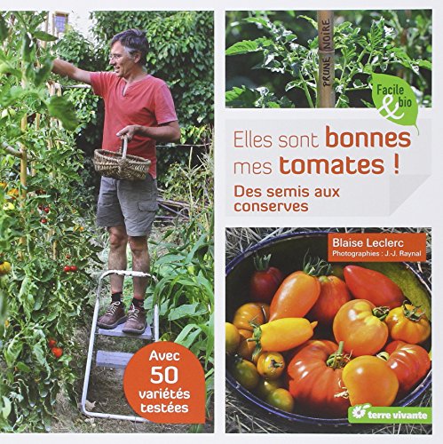 Elles sont bonnes mes tomates !