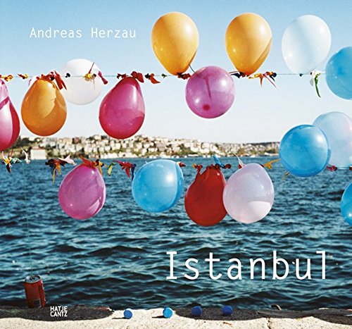 Andreas Herzau: Istanbul