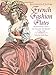 Eighteenth-Century French Fashion Plates in Full Color: 64 Engravings from the