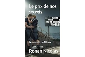 Le prix de nos secrets: Les débuts de Climax (French Edition)