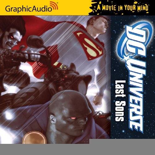 "DC Universe - Last Sons [Audio CD] [2010] (Author) Alan Grant" 