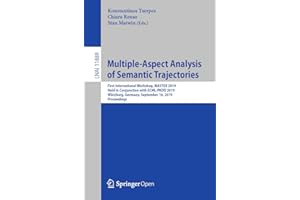 Multiple-Aspect Analysis of Semantic Trajectories: First International Workshop, MASTER 2019, Held in Conjunction with ECML-P