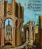 Image de L'art roman de l'ancien Anjou (French Edition)