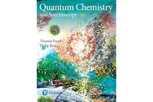 Physical Chemistry: Quantum Chemistry and Spectroscopy