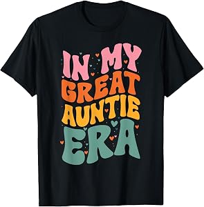 Groovy Retro Great Aunt in My Great Auntie Era T-Shirt