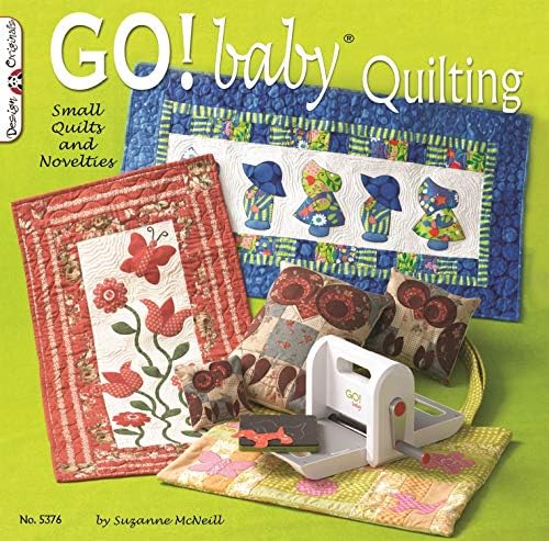 GO! Baby Quilting (Design Originals): Small Quilts and Novelties