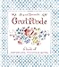 Gratitude: A Book of Inspirational Thoughts & Quotes by 