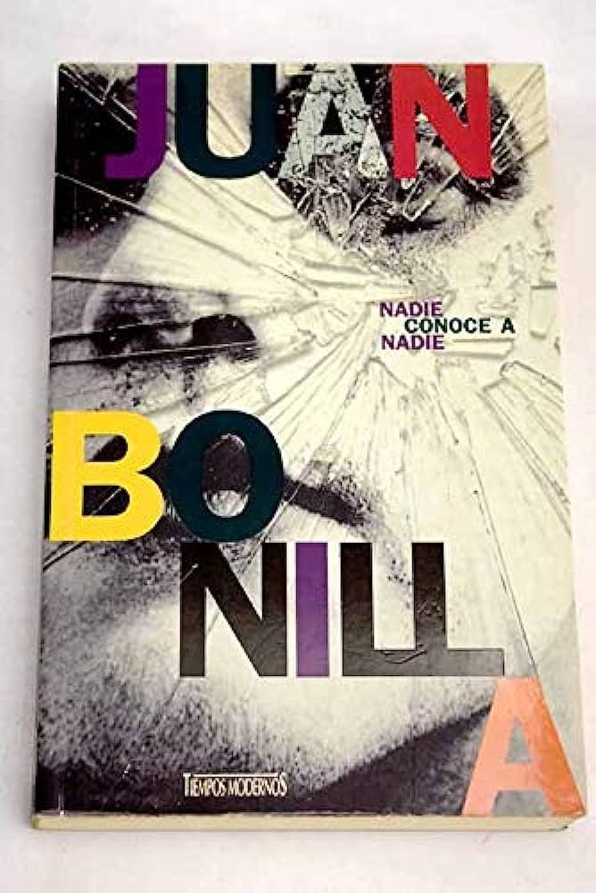 Portada de Nadie Conoce A Nadie