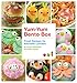 Yum-Yum Bento Box: Fresh Recipes for Adorable Lunches by 