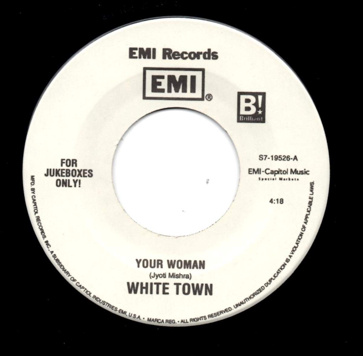 White Town Your Woman b/w Wanted Music