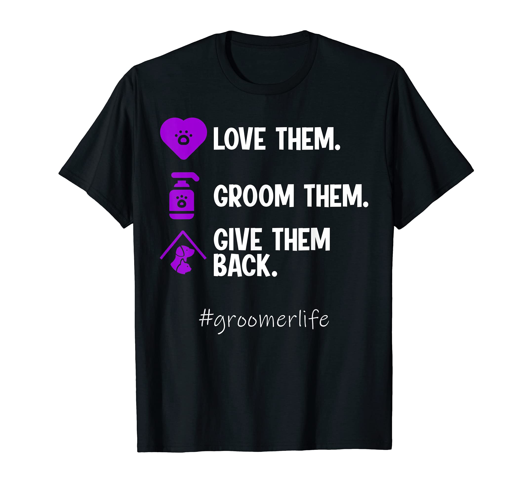 Funny Dog Groomer Gift For Men Women Cool Pet Dog Grooming T-Shirt