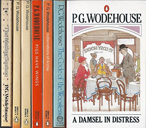 A Damsel in Distress/The Code of the Woosters/Indiscretions of Archie/Pigs Have Wings/The Luck of the Bodkins/Uncle Fred in the Springtime/The Mating Season