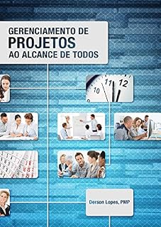 Livro GERENCIAMENTO DE PROJETOS AO ALCANCE DE TODOS