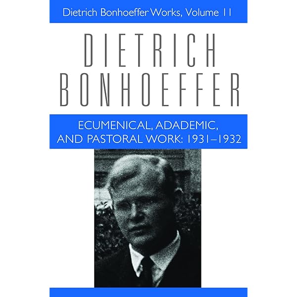 Berlin: 1932-1933 (Dietrich Bonhoeffer Works, Vol. 12): Best