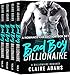 Bad Boy Billionaire: The Complete Series (A Bad Boy Alpha Billionaire Romance)