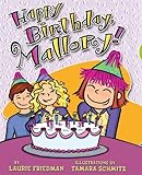 #4 Happy Birthday, Mallory!