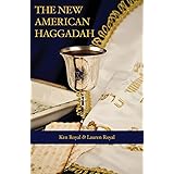 The New American Haggadah: A Simple Passover Seder for the Whole Family