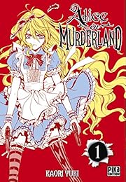 Alice in Murderland T01