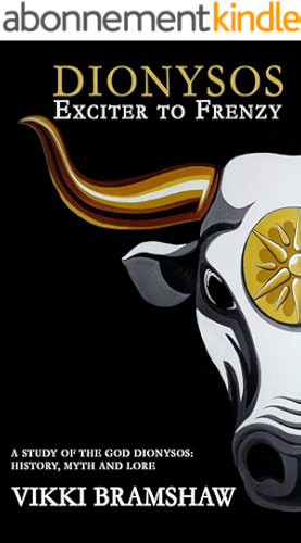 Download Dionysos: Exciter to Frenzy: A study of the God Dionysos: history, myth and lore (English Edition) PDF