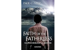 Faith of the Fatherless: The Psychology of Atheism