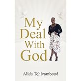 My Deal With God