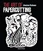 The Art of Papercutting