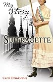 Suffragette (My Story)