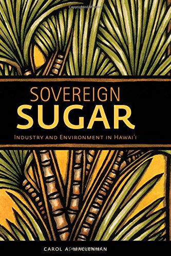 Sovereign Sugar by Carol A. MacLennan