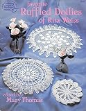 Favorite Ruffled Doilies of Rita Weiss