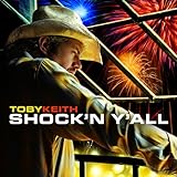 Disco de Toby Keith: «Shock'n Y'all» (Anverso)