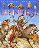 La Grande Imagerie Fleurus: Les Indiens (French Edition) by 