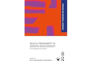 Which Proximity in Design Education?: A Contemporary Curriculum (Project Thinking on Design)