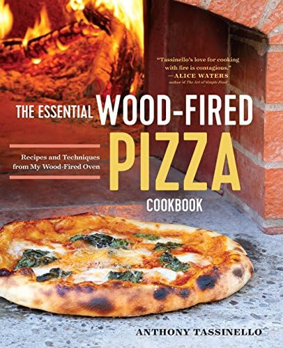 Essential Wood Fired Pizza Cookbook
