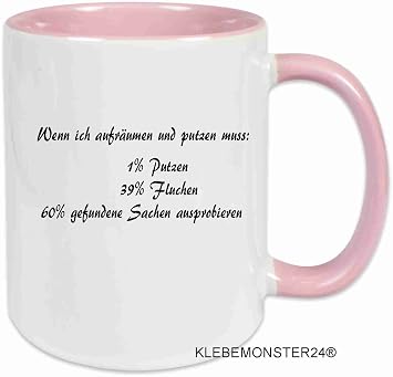 Klebemonster24 Tasse Mit Spruch Wenn Ich Aufräume Und