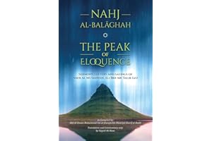 Nahj al-Balaghah- The Peak of Eloquence