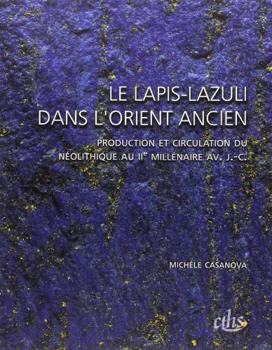Le  lapis-lazuli dans l'Orient ancien