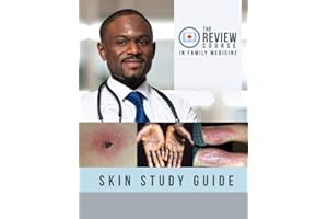 Skin Study Guide: CCFP Exam Prep - The Review Course in Family Medicine