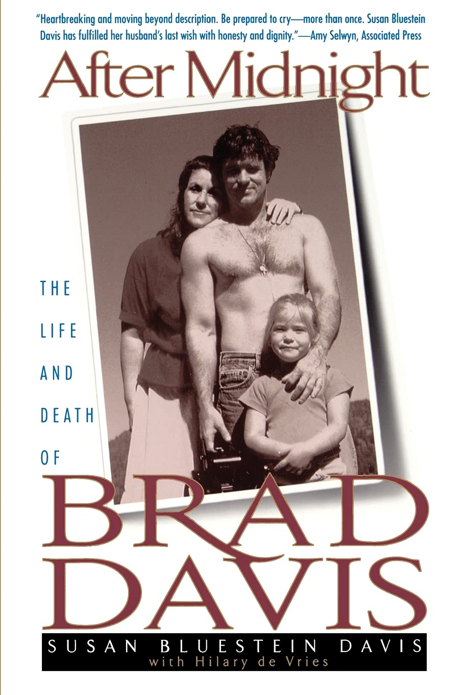 After Midnight The Life And Death Of Brad Davis De Vries Hillary 9780671796730 Amazon Com Books