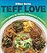 Teff Love: Adventures in Vegan Ethiopian Cooking by Kittee Berns