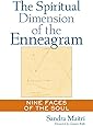 The Spiritual Dimension of the Enneagram: Nine Faces of the Soul