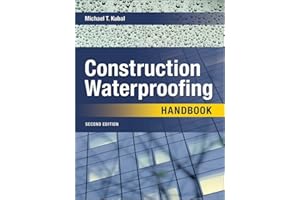 Construction Waterproofing Handbook 2E (PB): Second Edition